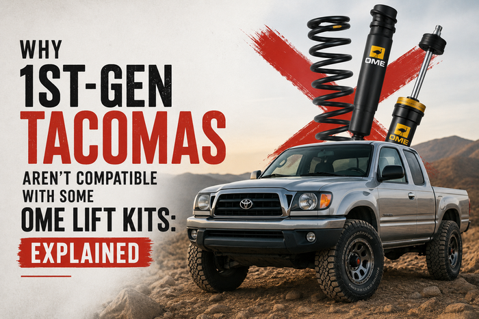 Why 1st-Gen Tacomas Aren't Compatible With Some OME Lift Kits: Explained