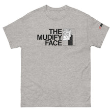 Load image into Gallery viewer, The Mudify Face Tee